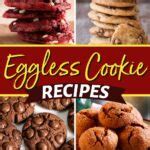 20 Eggless Cookie Recipes We Adore - Insanely Good