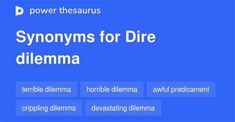 Dire Dilemma synonyms - 10 Words and Phrases for Dire Dilemma