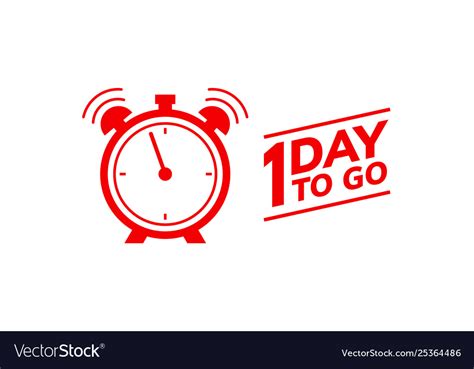 1 day to go last countdown icon one day go sale Vector Image