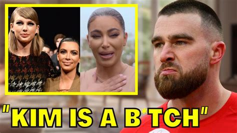 Travis Kelce GONE MAD After Kim Kardashian Shades Taylor Swift - News