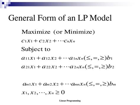 PPT - General Form of an LP Model PowerPoint Presentation, free download - ID:5492063