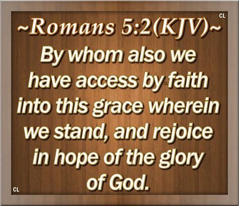 Romans 5:2 | Gods love, Bible quotes, Romans 5