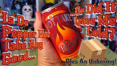 Is It Any Good? | Dr Pepper Hot Take Unboxing & Review #DrPepper - YouTube