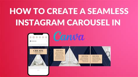 How to Create a Seamless Instagram Carousel in Canva - Blogging Guide