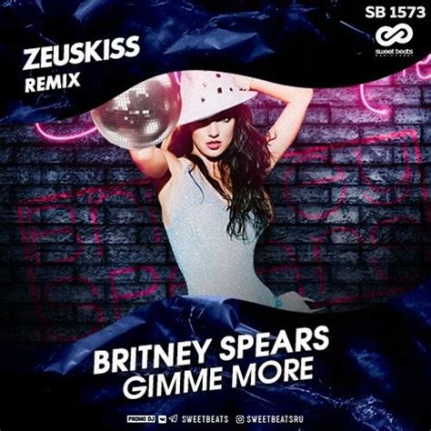 Britney spears gimme more extended - mintdarelo