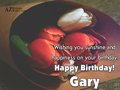 Happy Birthday Gary - AZBirthdayWishes.com