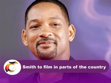 Smith to film in parts of the country - Post Courier