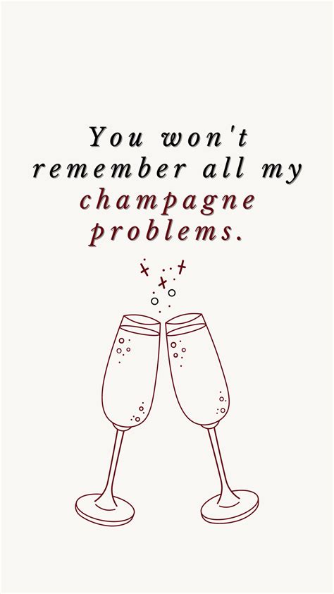 champagne problems in 2023 | Remember, Champagne, Problem