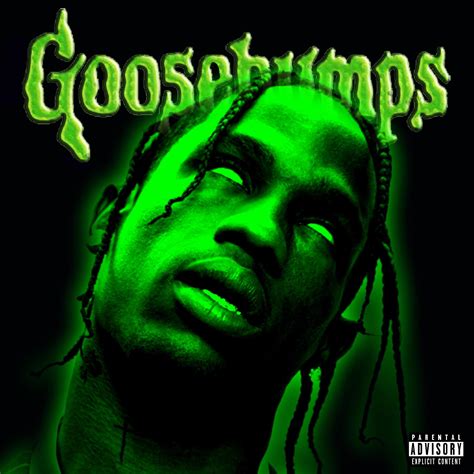 Travis Scott - Goosebumps : r/freshalbumart