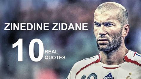 Zinedine Zidane 10 Real Life Quotes on Success | Inspiring | Motivational Quotes - YouTube