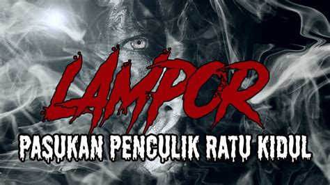 cerita hantu indonesia 2020 - LAMPOR - YouTube