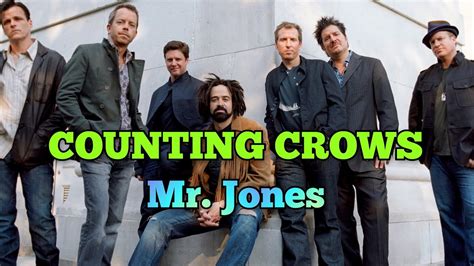 COUNTING Crows-Mr Jones - YouTube