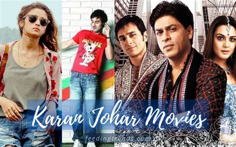 44 Karan Johar Movies That Are Must-Watch | Feeding Trends