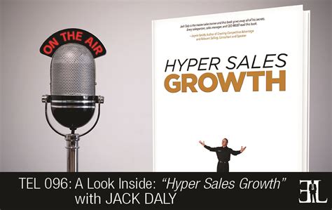 A Preview of Hyper Sales Growth with Jack Daly | The Entrepreneurs Library