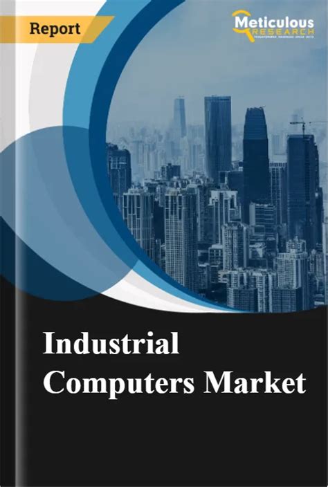 Industrial Computers Market by Size, Share, Forecasts, & Trends Analysis