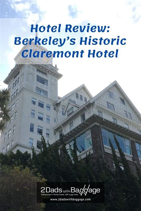 Berkeley's legendary Claremont Hotel is reborn and better than ever ...