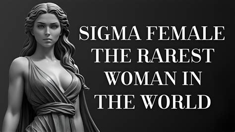 SIGMA FEMALE | The Rarest Female on Earth | Stoicism en 2024