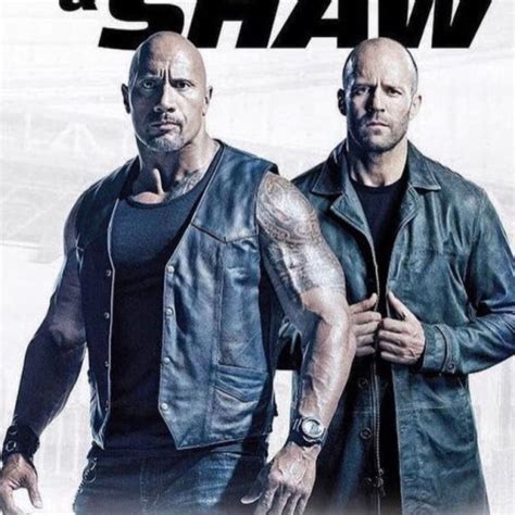 Shaw Quotes - Fast & Furious Presents Hobbs & Shaw