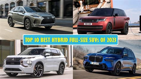 Top 10 Best Hybrid Full Size SUVs Of 2023 - YouTube