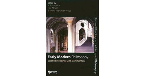 Early Modern Philosophy by A.P. Martinich