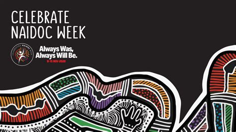 Always was, Always will be - NAIDOC Week | Life Without Barriers