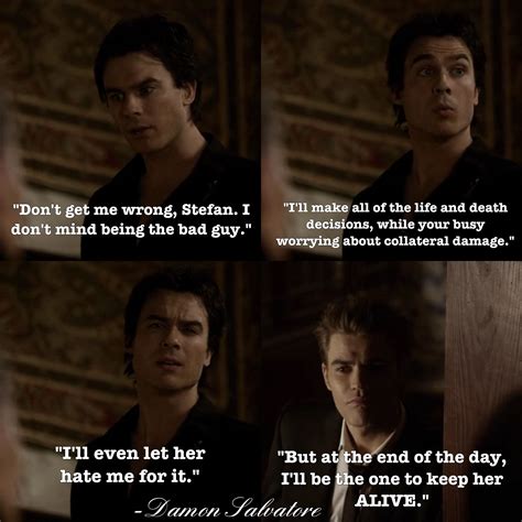 My favorite Damon quote.