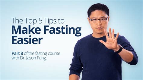 5 Tips to Make Fasting Easier (Part 8) - Dr. Jason Fung | Jason fung ...