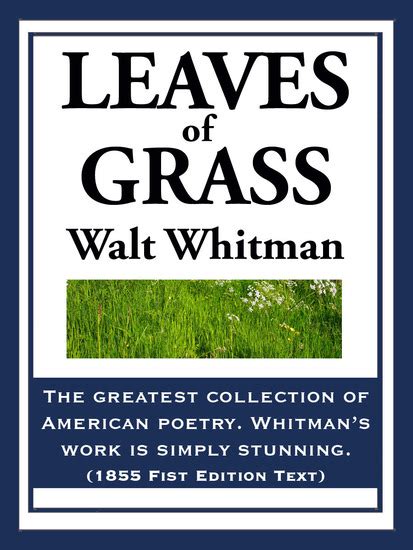 Leaves of Grass - (1855 First Edition Text) - Read book online