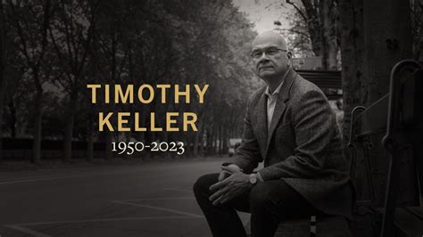 TGC Co-Founder Tim Keller Dies at 72