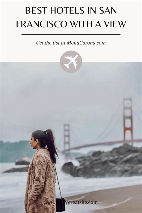 Best Hotels in San Francisco With a View - MonaCorona.com | A ...