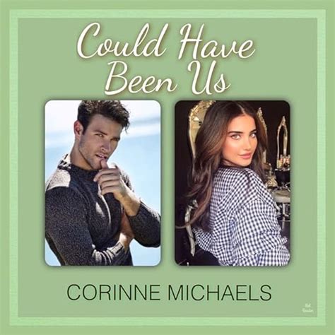 Could Have Been Us (Willow Creek Valley, #2) by Corinne Michaels ...