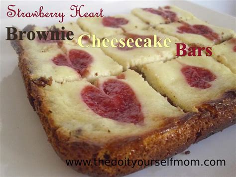 The Do-It-Yourself Mom: DIY Strawberry Heart Brownie Cheesecake Bars ...