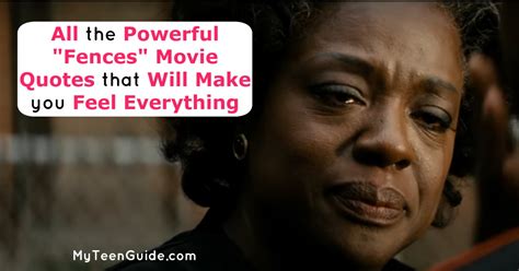 4 Powerful "Fences" Movie Quotes To Make You Feel Everything