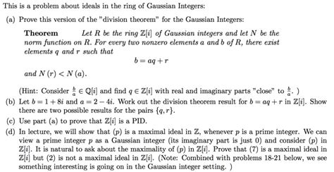 SOLVED: This is a problem about ideals in the ring of Gaussian Integers ...