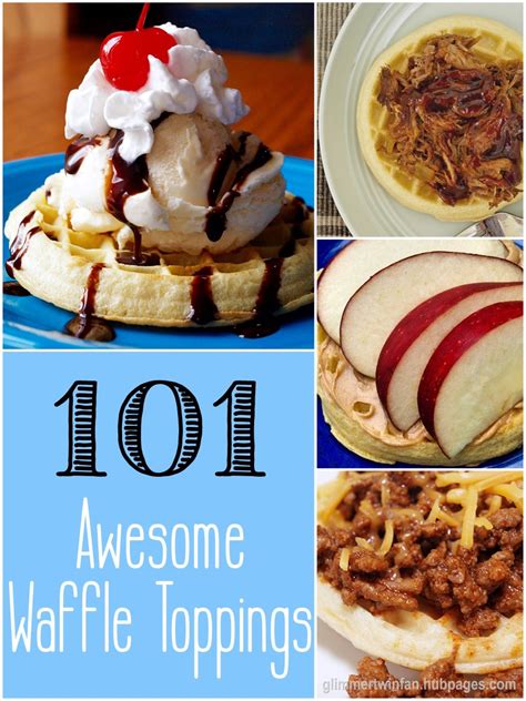 101 Awesome Waffle Toppings | Delishably