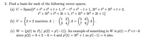 Solved Find a basis for each of the following vector spaces. | Chegg.com