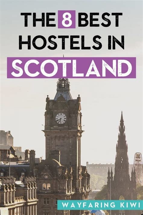 8 Of The Best Hostels In Scotland – Wayfaring Kiwi