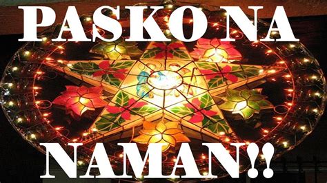 Pasko Na Naman Medley with lyrics HD - OPM Christmas Songs - YouTube