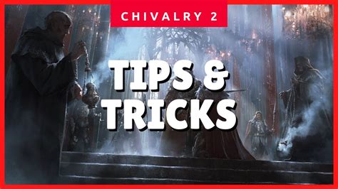 Chivalry 2 Essential (MUST KNOW) Tips & Tricks Guide for Beginners (How ...