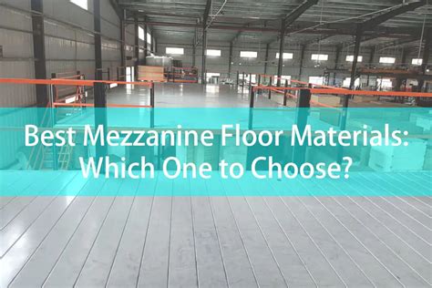 Best Mezzanine Floor Materials: Which One to Choose?