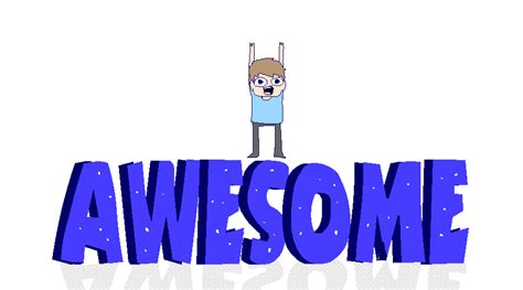 You Are Awesome Animated Gif