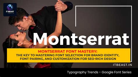 Montserrat Font Mastery: The Key to Mastering Font Selection for Brand ...