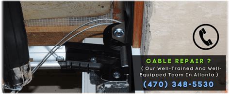 Garage Door Cable Replacement Atlanta GA - (470) 348-5530