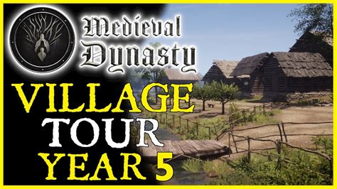 Medieval Dynasty | Village Design Tips 🏡💡| Tour Year 5 - YouTube