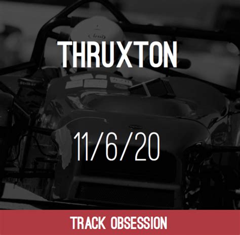 Thruxton Circuit Track Day 11/06/2020 - Track Obsession