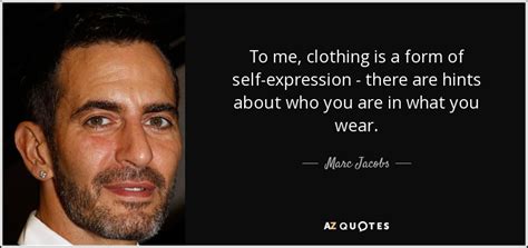 TOP 25 QUOTES BY MARC JACOBS (of 145) | A-Z Quotes