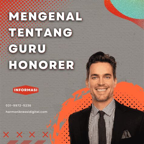 Mengenal Tentang Guru Honorer