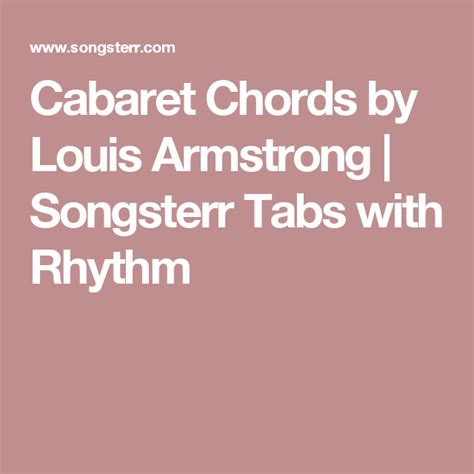 Cabaret Chords by Louis Armstrong | Songsterr Tabs with Rhythm