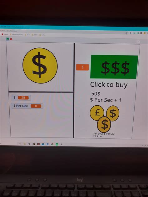 Soo i be workin on a scratch money clicker game and i dont knoe if its possible but can i do if ...