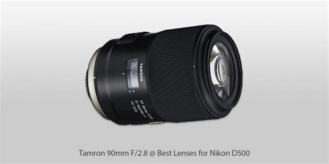 5 Best Lenses for Nikon D500 in 2024